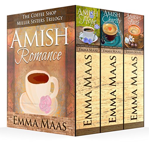 Amish Romance: The Coffee Shop Miller Sisters Complete Box Set (Books 1-3)